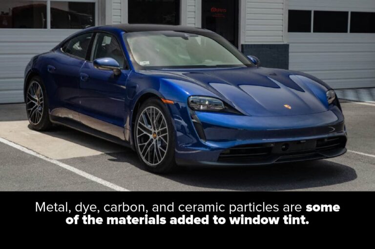 different kinds of materials are added to window tint