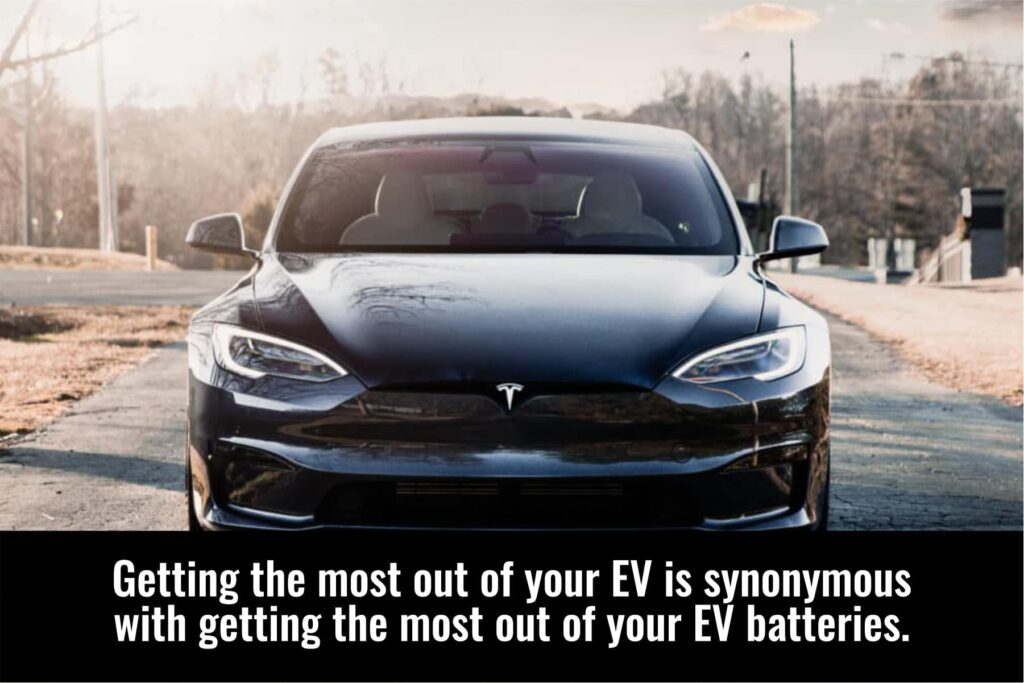Get the most out of your EV and its batteries
